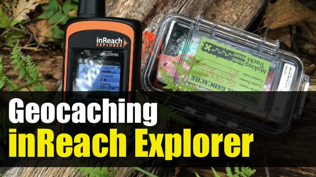 Garmin inReach Explorer - Geocaching - inreachgeocaching