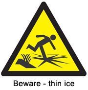 Think Twice About The Ice!