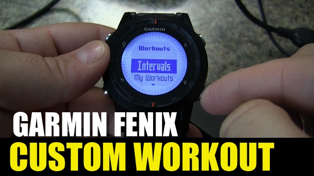Garmin fenix – Custom Workouts