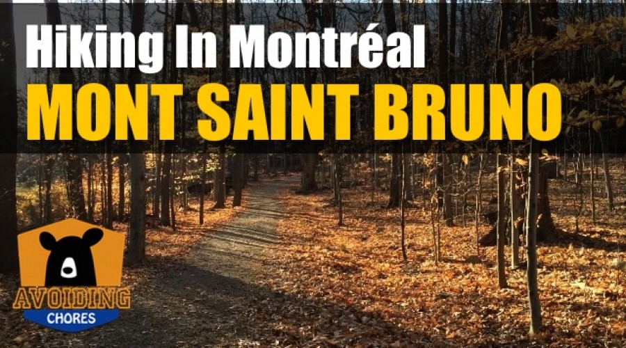 Mont Saint Bruno – Hiking in Montreal