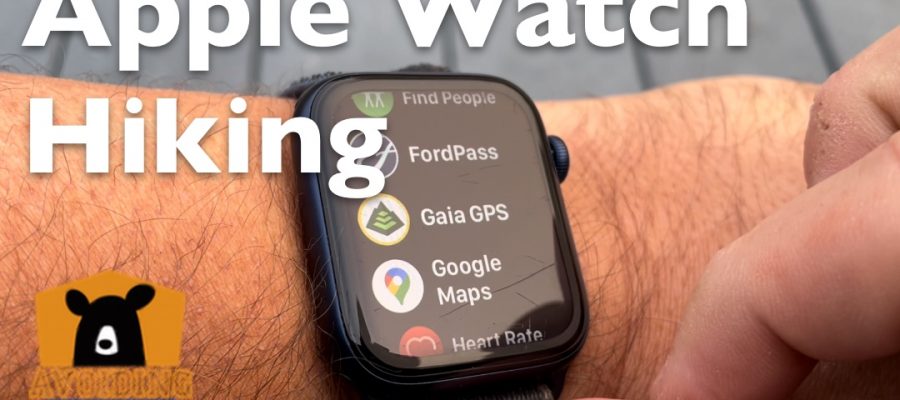 How To Use Your Apple Watch And Gaia GPS For Hiking