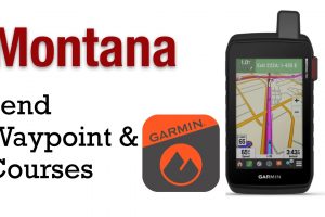 How To Create & Transfer Waypoints, Tracks and Routes to Garmin Montana 700 series GPS Using Garmin Explore App